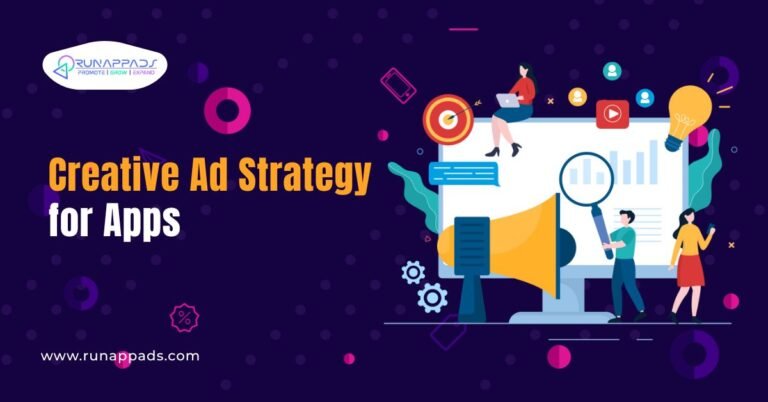 Creative ad strategy for apps illustration showing marketers analyzing data, mobile ads, and engagement to boost app installs and growth